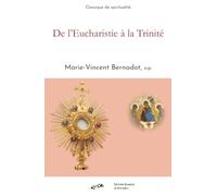 De l'Eucharistie à la Trinité