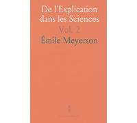 De l'Explication dans les Sciences