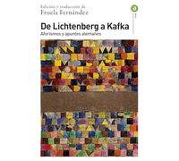 De Lichtenberg a Kafka: Aforismos y apuntes alemanes: 365 (Básica de Bolsillo)