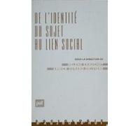 De Lidentité Du Sujet Au Lien Social (ebook)