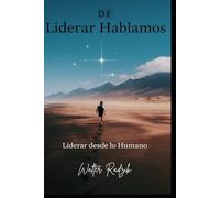 ... de Liderar Hablamos