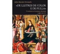 De lletres de color e de fulla: La paraula escrita en la pintura del regne de València (segles XIII-XVI): 219 (Història)