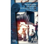 De lo accesible a lo inclusivo: Una mirada a través del cine: 22 (English In The World Series)