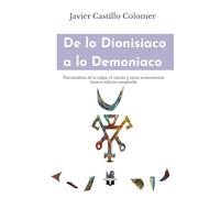 De lo Dionisiaco a lo Demoniaco