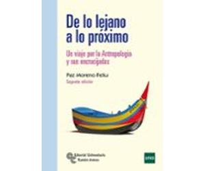 De Lo Lejano A Lo Próximo (2.ª Ed.)
