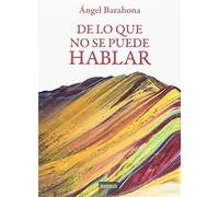 De lo que no se puede hablar (Narrativa)