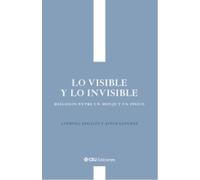 De lo visible y lo invisible. Diálogos entre un monje y un físico (Custodia)