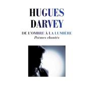 De l'Ombre à la Lumière: Poèmes chantés