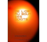 De l'or au bout des doigts