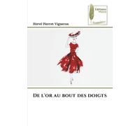 De l'or au bout des doigts