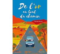 De l'or au bout du chemin