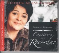 De Los Angeles - Victoria De Los Angeles: Canciones Para Recordar ; De Los Angeles