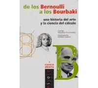 De los Bernoulli a los Bourbaki. Una historia del arte y la ciencia del cálculo | Carlos Sánchez Fernández, Concepción Valdés Castro