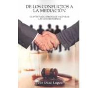 De Los Conflictos A La Mediacion
