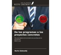 De los programas a los proyectos concretos: Peculiaridades de las tendencias positivas de la economíaBielorrusia