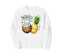 De los trópicos a mi paraíso, Lindas Frutas Sudadera