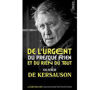 De l'urgent, du presque rien et du rien du tout (Points Goût des mots)