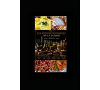 De ma bouche à la vôtre: tome2 Les incontournables de la cuisine savoureuse