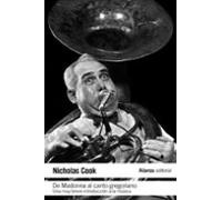 De Madonna al canto gregoriano: Una muy breve introducción a la música (El libro de bolsillo - Humanidades)