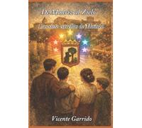 De Madriz al Zielo: Las siete estrellas de Madrid: 1 (Cuentos de Madrid)
