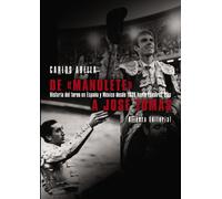 De "Manolete" a José Tomás (Libros Singulares (LS))