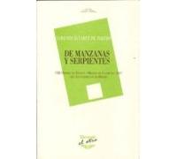 De Manzanas Y Serpientes