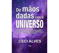 De mãos dadas com o universo