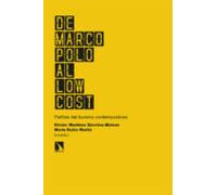 De Marco Polo Al Low Cost: Perfiles Del Turismo Contemporaneo