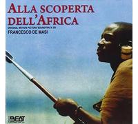 De Masi, Francesco - Alla Scoperta Dell'africa (Original Soundtrack)
