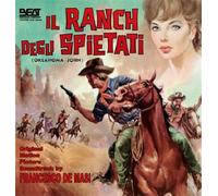 De Masi, Francesco - Il Ranch Degli Spietati (The Man From Oklahoma, Ranch of the Ruthless) (Original Motion Picture Soundtrack)