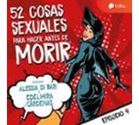 De masturbarte en pareja a tener una doble penetración - 52 cosas sexuales para hacer antes de morir T01E04