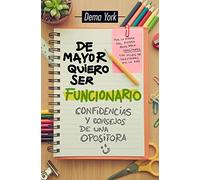 De Mayor quiero ser Funcionario (Sociedad actual)