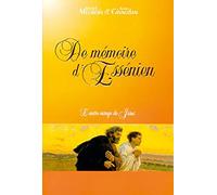 De mémoire d'Essénien: L'autre visage de Jésus