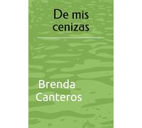 De mis cenizas