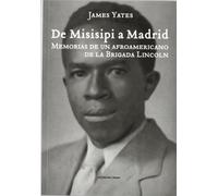 De Misisipi A Madrid (BAAM. BIBLIOTECA AFRO AMERICANA MADRID)