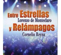 De Monteclaro, Lorenzo & Corne - Estrellas Y Relampagos
