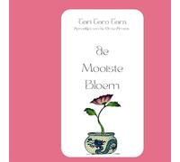 De Mooiste Bloem: Tari Taro Tara Sprookjes van de Grote Arcana
