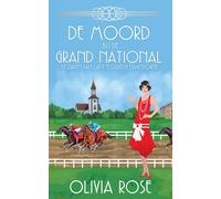 de Moord Bij de Grand National: 4 (de Zaken Van Lady Elizabeth Hawthorne)