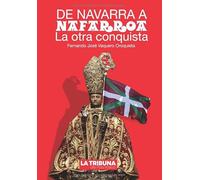 De Navarra a Nafarroa: La otra conquista