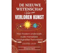 De nieuwe wetenschap van een verloren kunst: Hoe modern onderzoek oude menselijke vaardigheden herontdekt
