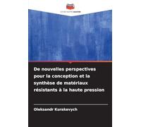 De nouvelles perspectives pour la conception et la synthèse de matériaux résistants à la haute pression
