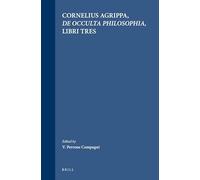 De occulta philosophia, libri tres: 48 (Studies in the History of Christian Traditions, 48)