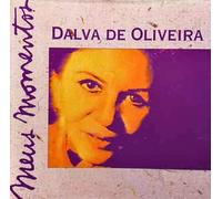 De Oliveira Dalva - Meus Momentos