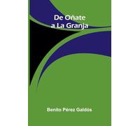 De Oñate A La Granja