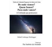 De Onde Viemos? Quem Somos? Para Onde Vamos? (ebook)