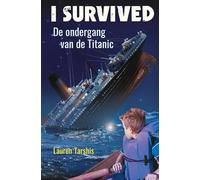 De ondergang van de Titanic (I survived)