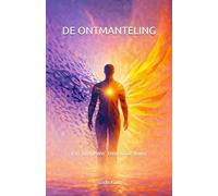 De Ontmanteling: Van 'overleven' terug naar 'leven'