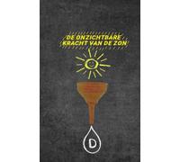 De onzichtbare kracht van de zon: Zonvitamine D_Waarom we het allemaal hebben