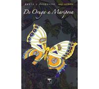 De oruga a mariposa: Duelo y despertar (Roure)