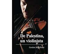 De Palestina, un violinista